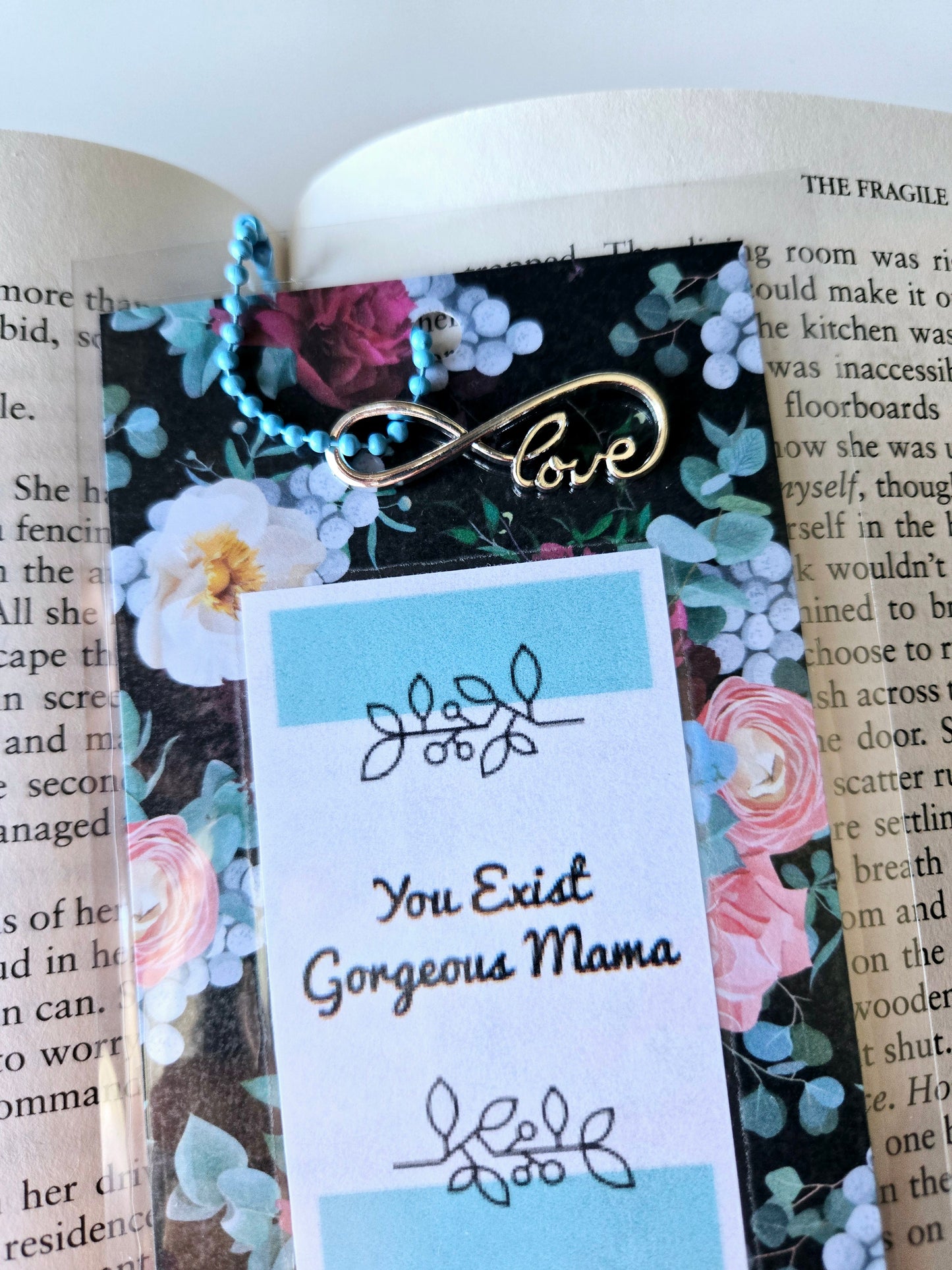 You Exist Gorgeous Mama Inspirational Bookmark